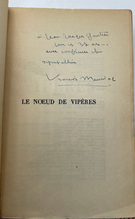 Signé; François Mauriac - Le Noeud de Vipères - 1937