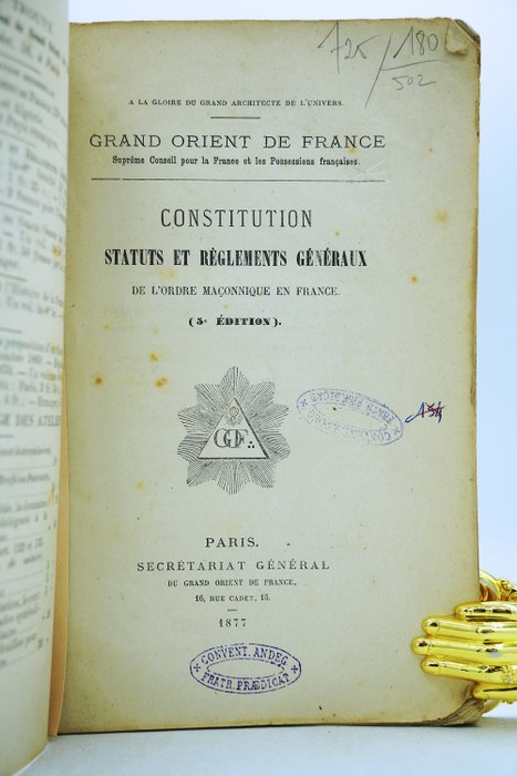 SN - Constitution statuts et règlement généraux de l'ordre maçonnique en France - 1877