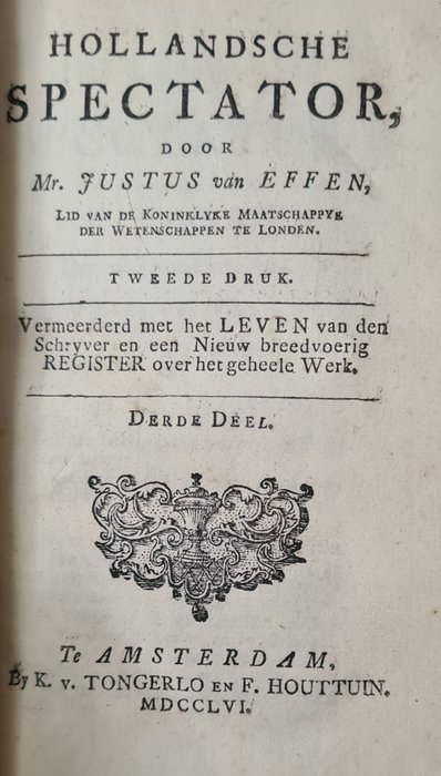 Justus Van Effen - De Hollandsche Spectator - 1756