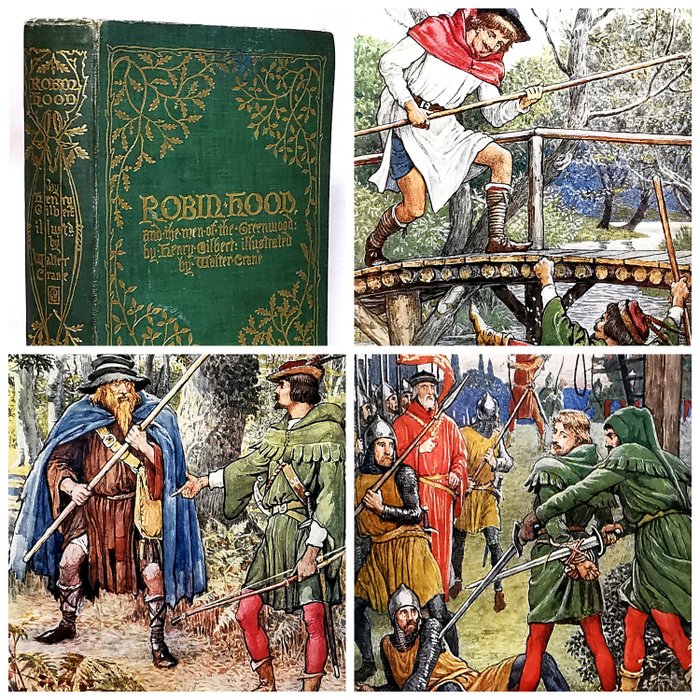 Walter Crane/ Henry Gilbert - Robin Hood and the Men of the Greenwood - 1912