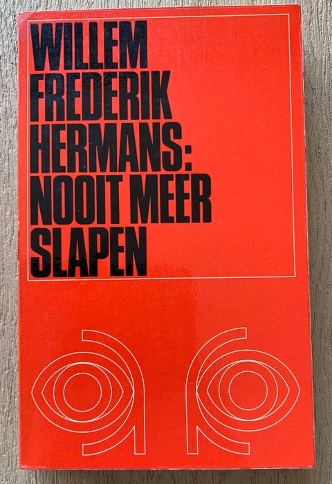 Willem Frederik Hermans - Nooit meer slapen (1e druk) - 1966