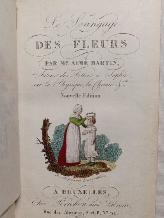 Louis-Aimé Martin - Le langage des fleurs - 1840