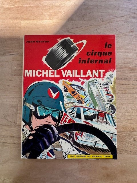 Michel Vaillant T15 - Le Cirque infernal - C - 1 Album - Første franske udgave - 1969