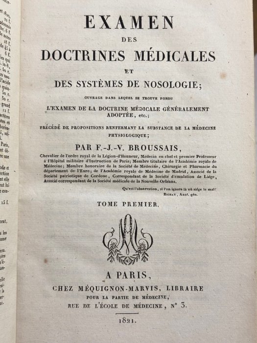 François-Joseh-Victor ‎Broussais - Examen des doctrines médicales et des systèmes de nosologie - 1821