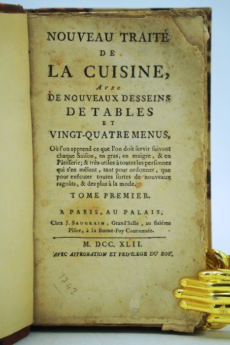 Joseph Menon - Nouveau traité de la cuisine, avec de nouveaux desseins de tables et vingt-quatre menus - 1742