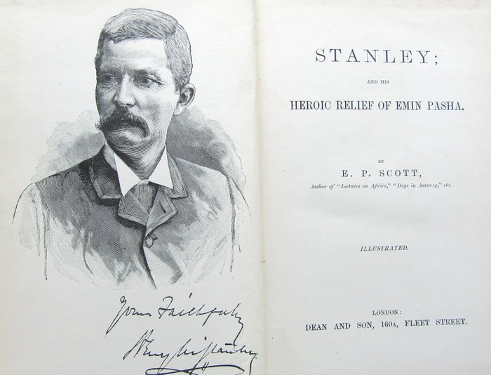 E P Scott - Stanley and His Heroic Relief of Emin Pasha - 1890