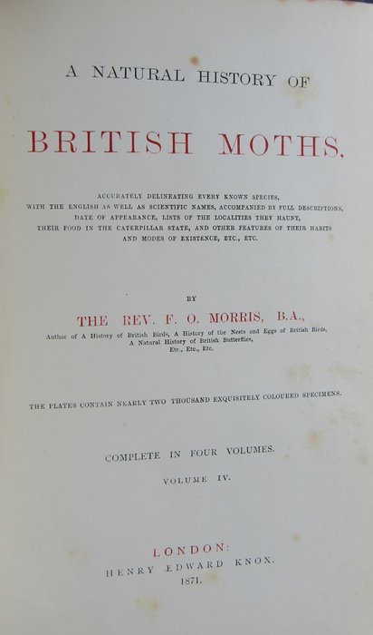 Rev. F. O. Morris - A Natural History of British Moths - 1871