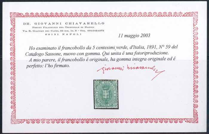 Italien Kongerige 1891 - Våbenskjold 5 øre. grøn n. 59. God centrering. Chiavarello Cert.