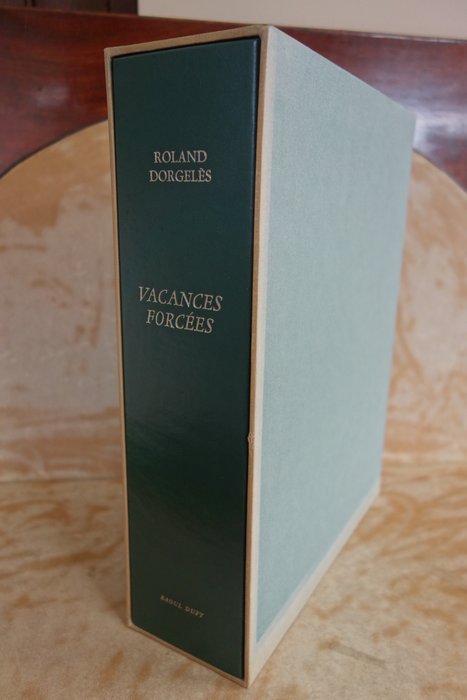 Roland Dorgelès / Raoul Dufy - Vacances Forcées - 1960