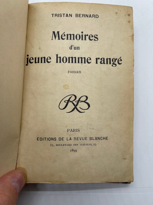 Tristan Bernard - Mémoires d'un jeune homme rangé [envoi] - 1899