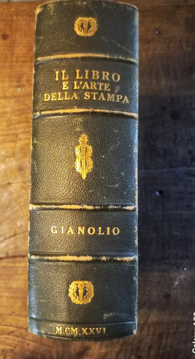 Gianolio - Il Libro e l'Arte della Stampa - 1926