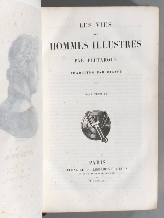 Plutarque / Ricard [traduction] - Les vies des hommes illustres - 1840