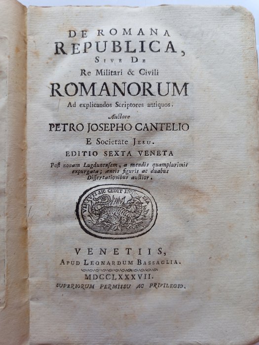 Petro Josepho Cantelio - De Romana Republica Sive de Re Militari et Civili Romanorum ad explicandos Scriptores antiquos - 1787