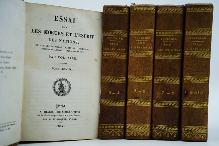 Voltaire - Essai sur les mœurs et l'esprit des nations - 1832