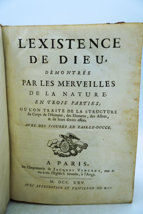 Bernard Nieuwentyt - De l'Existence de Dieu démontrée par les merveilles de la nature - 1725