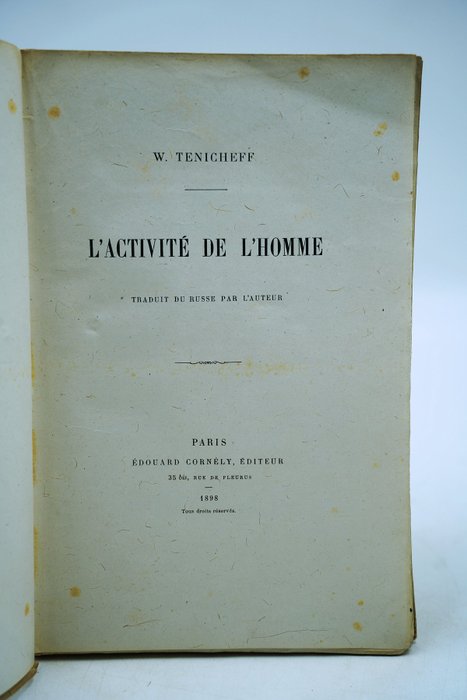 W. Tenicheff - L'activité de l'homme - 1898