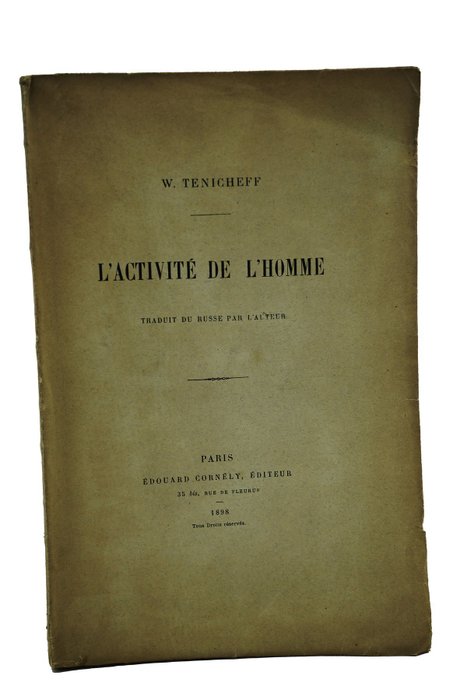 W. Tenicheff - L'activité de l'homme - 1898