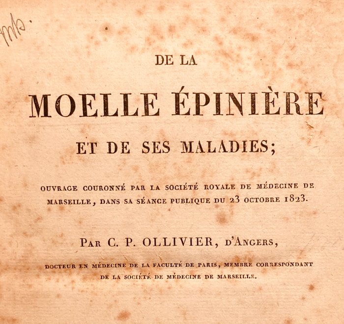 Charles-Prosper Ollivier - De la moelle épinière et de ses maladies - 1824