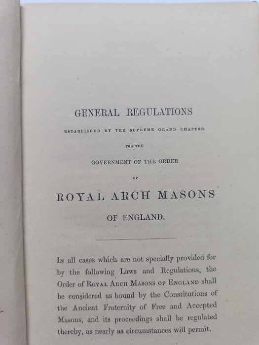 William Gray Clarke - General Regulations Established By the Supreme Grand Chapter for the Government of the Order of the - 1864