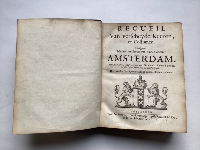 Gerard Rooseboom - Recueil van verscheyde keuren en costumen van Amsterdam - 1656