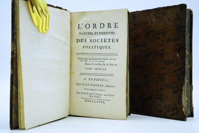 Paul-Pierre Lemencier de la rivière - L'Ordre naturel et essentiel des sociétés politiques - 1767