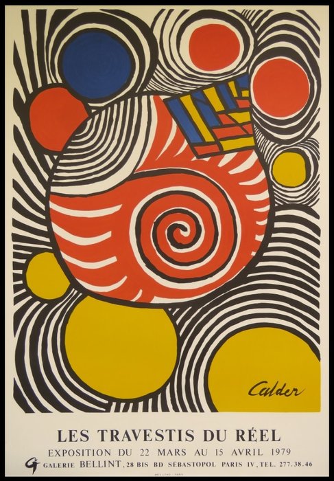 Alexander Calder - Affiche originale - Les travestis du réel - 1979