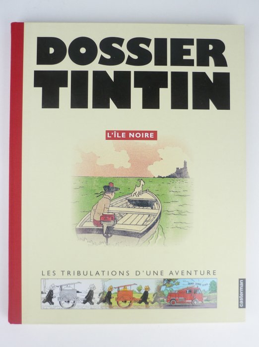 Tintin - Dossier Tintin "L'île noire" - 1 Album - 2005