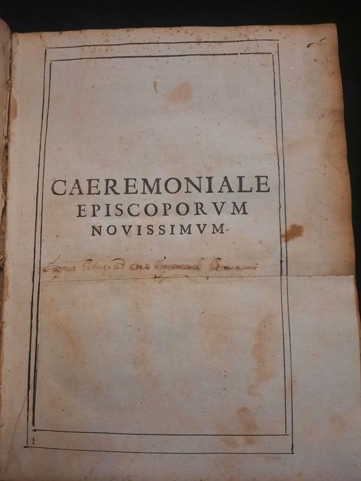 Anonimo - Caeremoniale Episcoporum Clementis Papae VIII et Innocentii X. - 1670