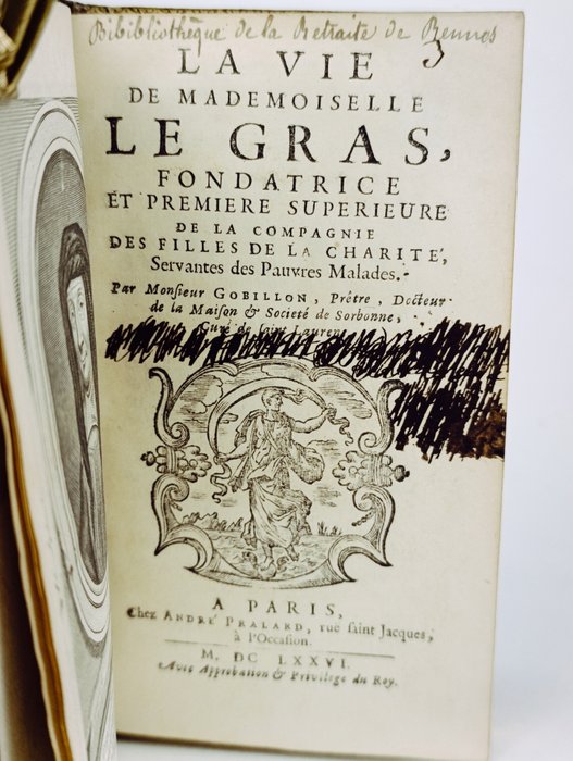 Gobillon - Vie de Mademoiselle Le Gras - 1676