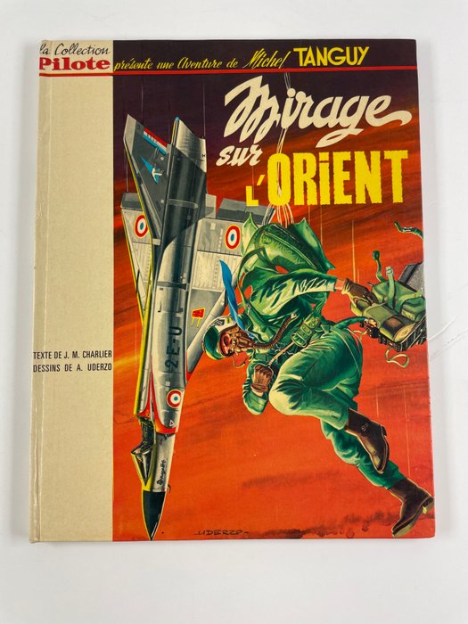 Tanguy en Laverdure - Mirage sur l'Orient - C - 1 Album - Første udgave - 1965