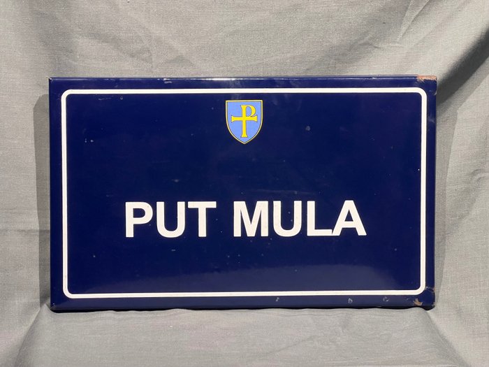 Put Mula - Croazia - Emaljeskilt - Metal