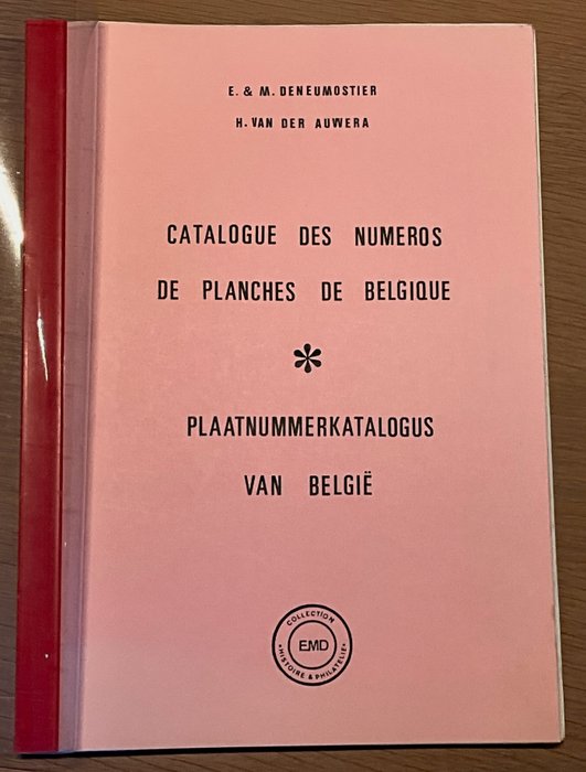 Litteratur:  - Catalogs des Numéros de Planche - Pladenummerkatalog - Study Deneumostier - 179p