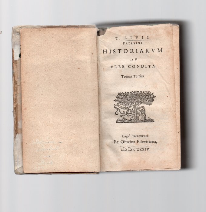 Titi Livii / Titus Livius / Tito Livio - T Livii Patavini Historiarum ab Vrbe Condita Tomus Tertius - 1644