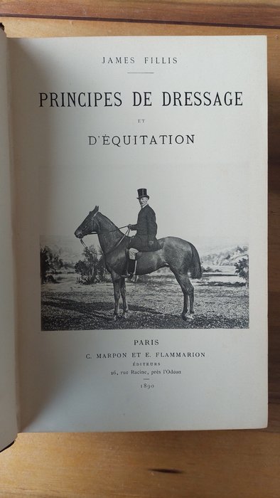 James Fillis - Principes de dressage et d'équitation - 1890