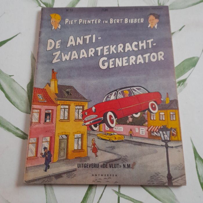 Piet Pienter en Bert Bibber 13 - de anti-zwaartekracht-generator - geniet ongekleurd - softcover - eerste druk - 1 Album - 1960