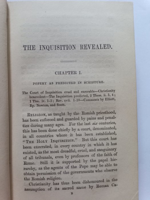 Rev Thomas Timpson - The Inquisition Revealed In Its Origin Policy Cruelties And History With Memoirs Of Its Victims - 1851