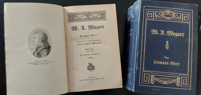 Herman Arbert/Otto Jahns Mozart/Dr. Ludwig Ritter von Köchel - Mozart I  II und Mozarts Koechelverzeichnis - 1923-1923