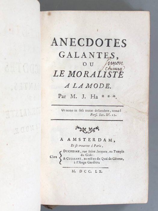 Joseph Hacot - Anecdotes galantes  ou le moraliste à la mode  Les femmes de mérite, histoires françoises - 1759-1760