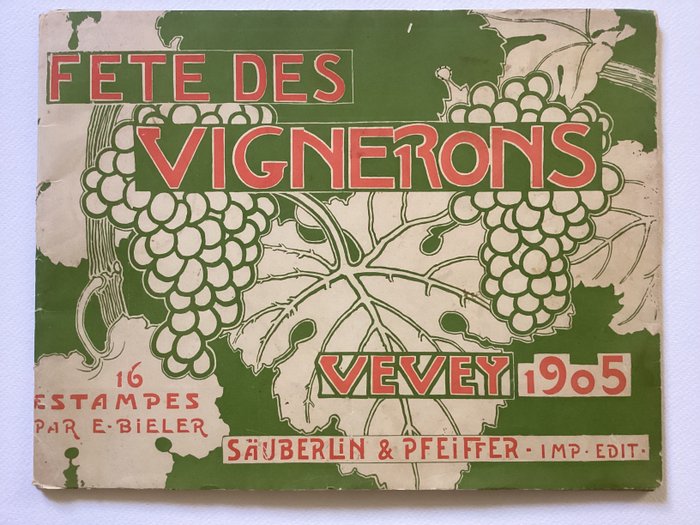 E.Bieler (XIX-XX) - Album de 16 estampes de la Fête des Vignerons à Vevey 1905