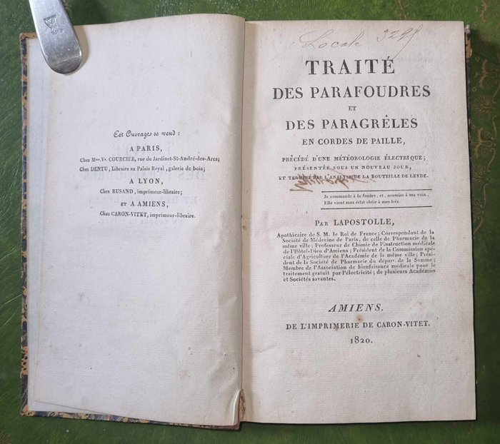 LAPOSTOLLE (Alexandre) - Traité des parafoudres et des paragrêles en corde de paille, précédé d'une météorologie électrique, - 1820