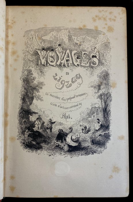 Töpffer - Premiers voyages en zigzag  Nouveaux voyages en zigzag - 1860-1864