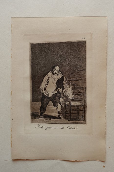 Francisco José De Goya y Lucientes (1746-1828), after - Caprichos, Blatt #18: Y se le quema la casa (Und sein Haus brennt ab)