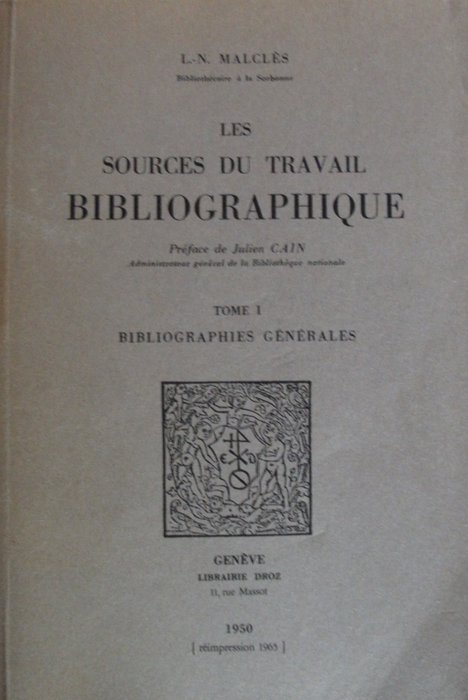 Louise-Noëlle Maclès - Les sources du travail bibliographique - 1952-1965