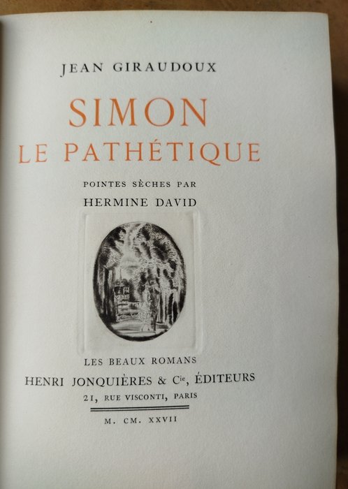 Jean Giraudoux / Hermine David - Simon le Pathétique - 1927