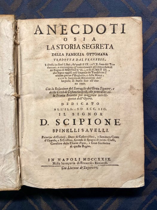 Angelique De Gomez - Anecdoti ossia la storia segreta della famiglia Ottomana - 1729