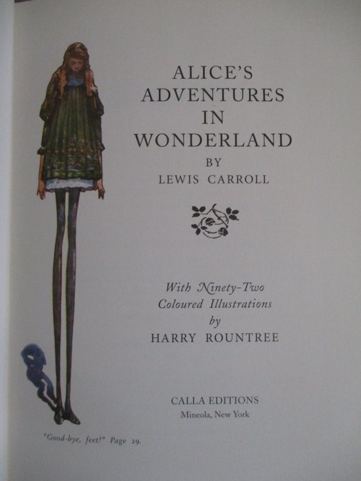 Lewis Carroll / Arthur Rackham, Harry Rountree, Robert Ingpen - 3 versions of Alice in Wonderland - 1974-2011