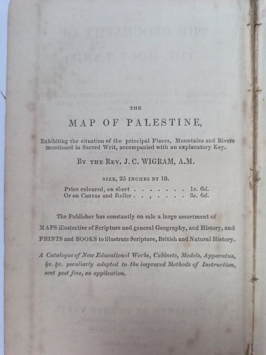 Rev Joseph C. Wigram - The geography of the Holy Land : with an account of its ancient people and kingdoms, the tribes - 1850