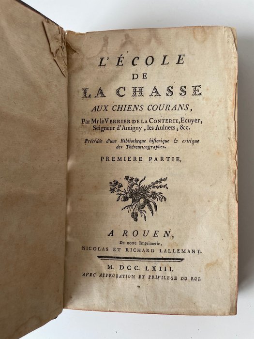 Verrier de la Conterie - L'Ecole de la Chasse, aux chiens courans - 1763