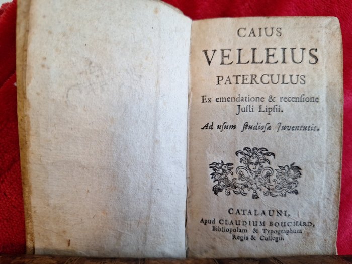 Velleio - Caius Velleius Paterculus ex emendatione  recensione Justi Lipsii - 1690