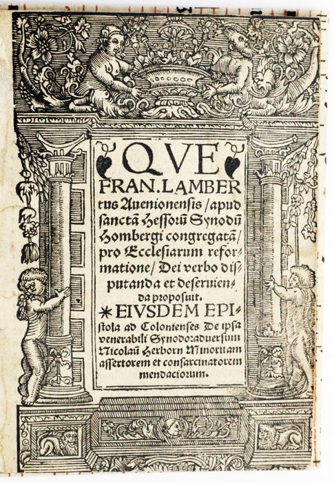 François Lambert - [Post Incunable] - Lambertus ... Synodum Hombergi - 1527